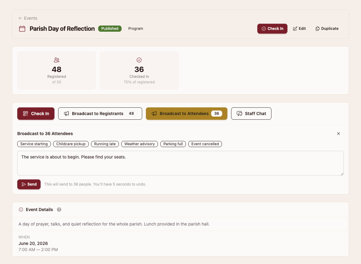 The live event operations page for a Parish Day of Reflection: 48 registered and 36 checked in, with one-tap Check In, Broadcast to Registrants or Attendees, and Staff Chat; a 'The service is about to begin, please find your seats' message is composed to the 36 checked-in attendees, with quick-pick templates and a five-second undo.