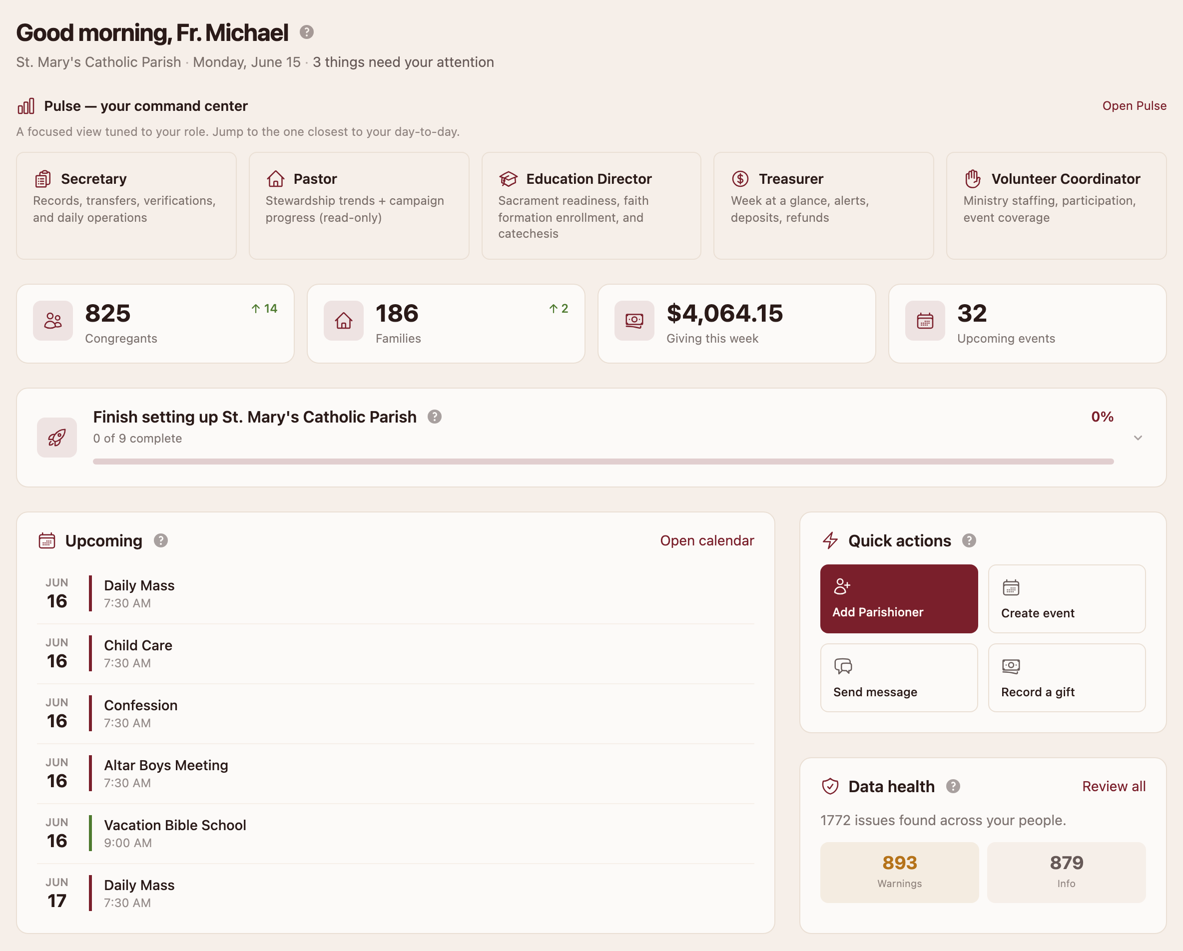A parish home dashboard in OrgFire: a morning greeting, role-tuned Pulse command-center cards for the secretary, pastor, education director, treasurer, and volunteer coordinator, congregants, families, weekly giving and upcoming events at a glance, the week's schedule, one-click quick actions, and a data-health check.